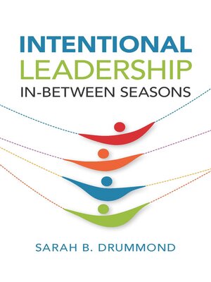 cover image of Intentional Leadership